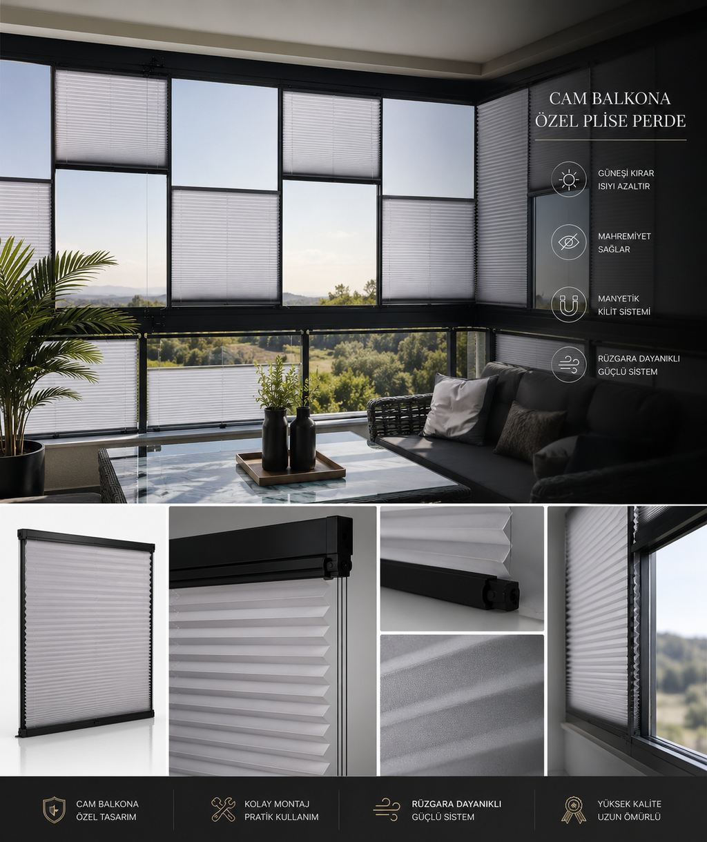 Pimapen ve Cam Balkon İçin Güneş Kırıcı Plise Perde
